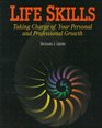 Life Skills Taking Charge of Your Personal and Professional Growth
