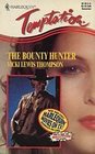 Bounty Hunter (Harlequin Temptation, No 516)