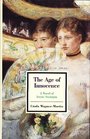 The Age of Innocence A Novel of Ironic Nostaglia
