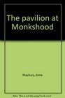 The pavilion at Monkshood