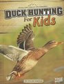 Duck Hunting for Kids