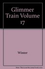 Glimmer Train Volume 17
