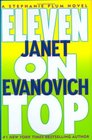 Eleven on Top (Stephanie Plum, Bk 11)