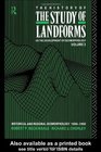 The History of the Study of Landforms  Volume 3  Historical and Regional Geomorphology 18901950