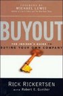 Buyout  The Insider's Guide to Buying Your Own Company