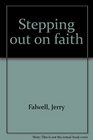 Stepping out on faith