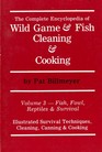 Fish Fowl Reptiles  Survival Illustrated Survival Techniques Cleaning Canning  Cooking