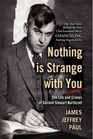 Nothing is Strange with You The Life and Crimes of Gordon Stewart Northcott