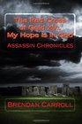 The Red Cross of Gold XV My Hope is in God Assassin Chronicles