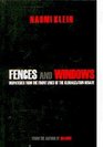 Fences and Windows Dispatches from the Front Lines of the Globalisation Debate