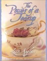 The Power of a Teacup  A Story of Art Love and Sacred Gardens
