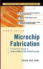 Microchip Fabrication A Practical Guide to Semiconductor Processing