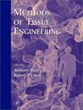 Methods of Tissue Engineering