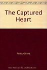 The Captured Heart