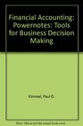 Powernotes to Accompany Financial Accounting Tools for Business Decision Making