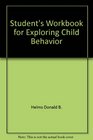 Student's Workbook for Exploring Child Behavior