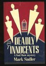 Deadly Innocents
