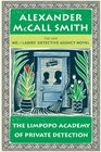 The Limpopo Academy of Private Detection (No. 1 Ladies' Detective Agency, Bk 13) (Large Print)