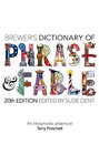 Brewer's Dictionary of Phrase and Fable (20th edition)