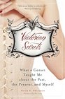 Victorian Secrets What a Corset Taught Me about the Past the Present and Myself
