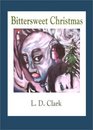 Bittersweet Christmas