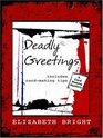Deadly Greetings (Card-making Mystery, Bk 2) (Large Print)