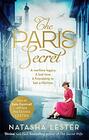 The Paris Secret An epic and heartbreaking love story set during World War Two