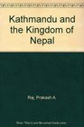Kathmandu  the Kingdom of Nepal