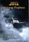 2012 Airborne Prophesy
