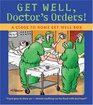 Get Well Doctor's Orders A Close to Home Get Well Box