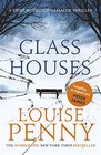 Glass Houses (Chief Inspector Gamache, Bk 13)