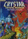 Crystar Crystal Warrior The Origin of Crystar