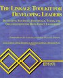 The Linkage Toolkit for Developing Leaders  Developing yourself individuals teams and organizations for highimpact leadership