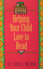 Helping Your Child Love to Read