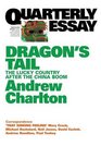 Quarterly Essay 54 Dragon's Tail The Lucky Country After the China Boom