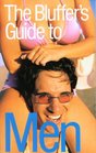 The Bluffer's Guide to Men Revised