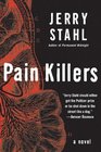 Pain Killers A Novel