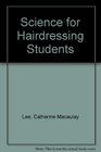 Science for Hairdressing Students