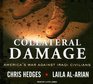 Collateral Damage America's War Against Iraqi Civilians