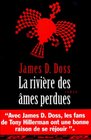 La rivire des mes perdues