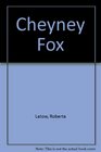 Cheyney Fox