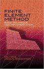 Finite Element Method Basic Technique and Implementation