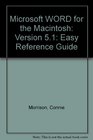 Microsoft Word 51/Macintosh Easy Reference Guide