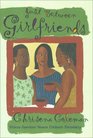 JUST BETWEEN GIRLFRIENDS  AfricanAmerican Women Celebrate Friendship