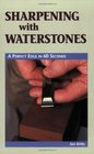 Sharpening with Waterstones  A Perfect Edge in 60 Seconds
