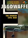 Jagdwaffe  The Spanish Civil War