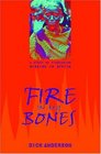 Fire in My Bones A Story of Pioneering Mission in Africa