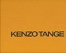 KENZO TANGE 19461969 ARCHITECTURE AND URBAN DESIGN EDITED BY UDO KULTERMANN