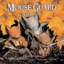 Mouse Guard: Fall 1152 (Mouse Guard, Bk 1)