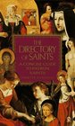 The Directory of Saints  A Concise Guide to Patron Saints